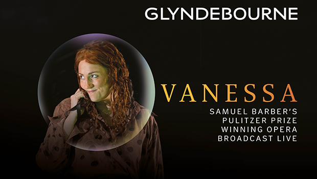 Glyndebourne: Vanessa - Live