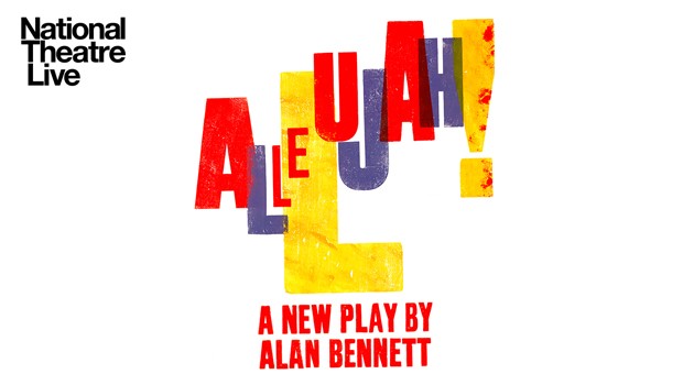 National Theatre Live: Allelujah!