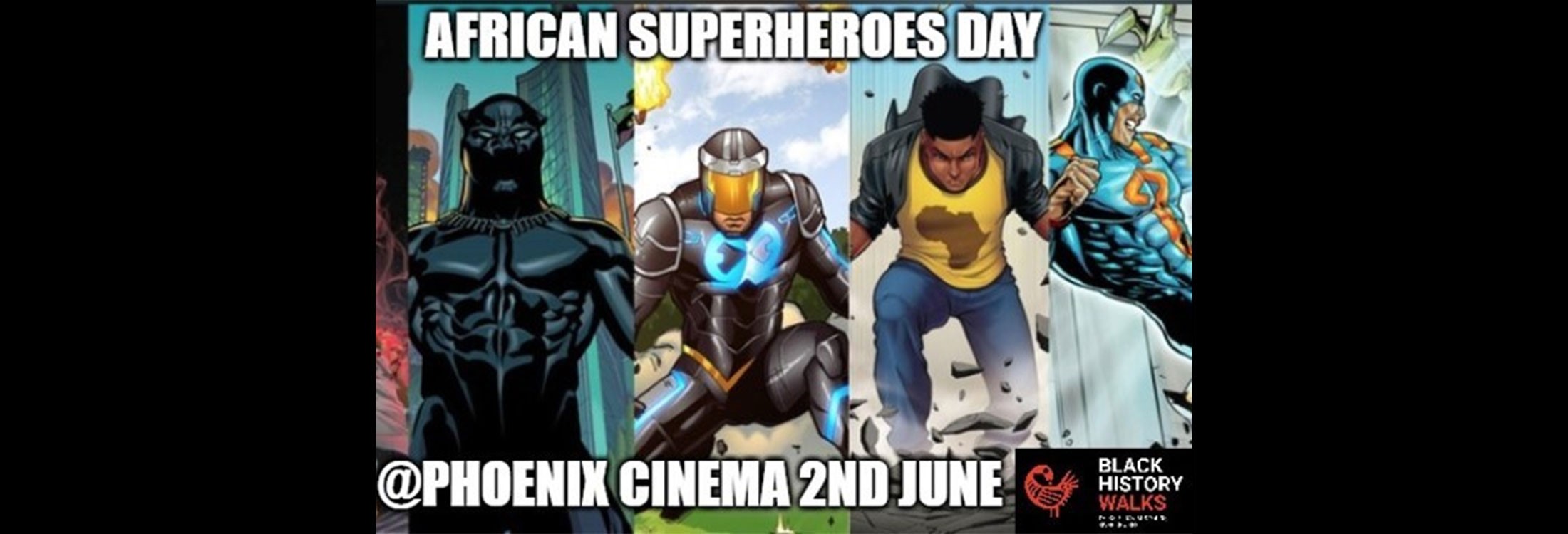 Black History Walks: African Superheroes Day