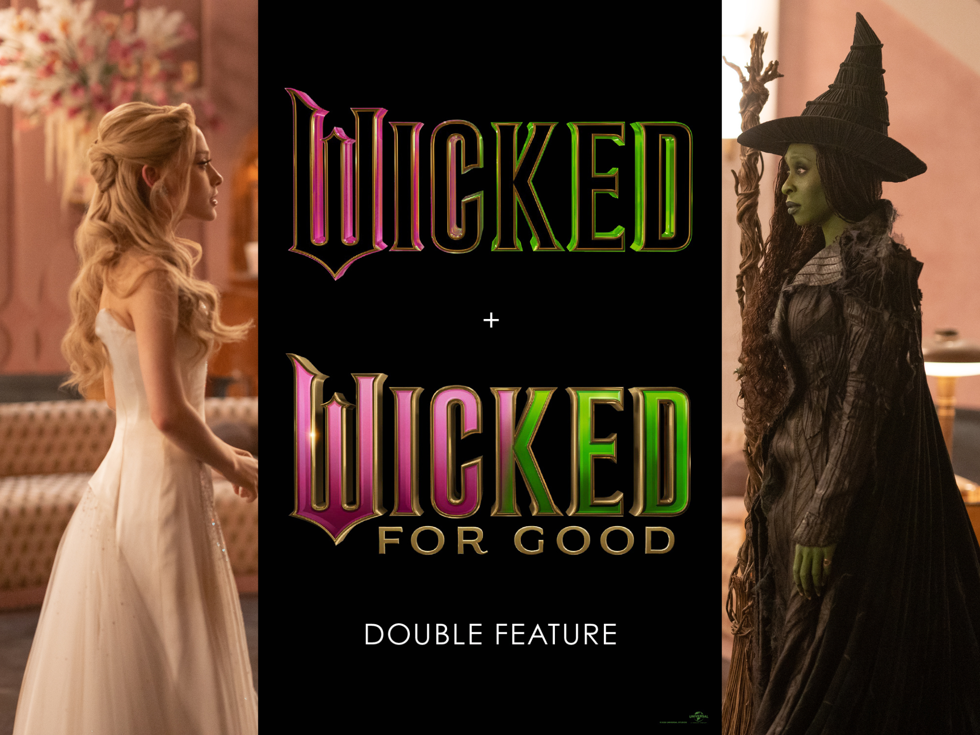 Wicked Double Feature - Wicked & Wicked: For Good