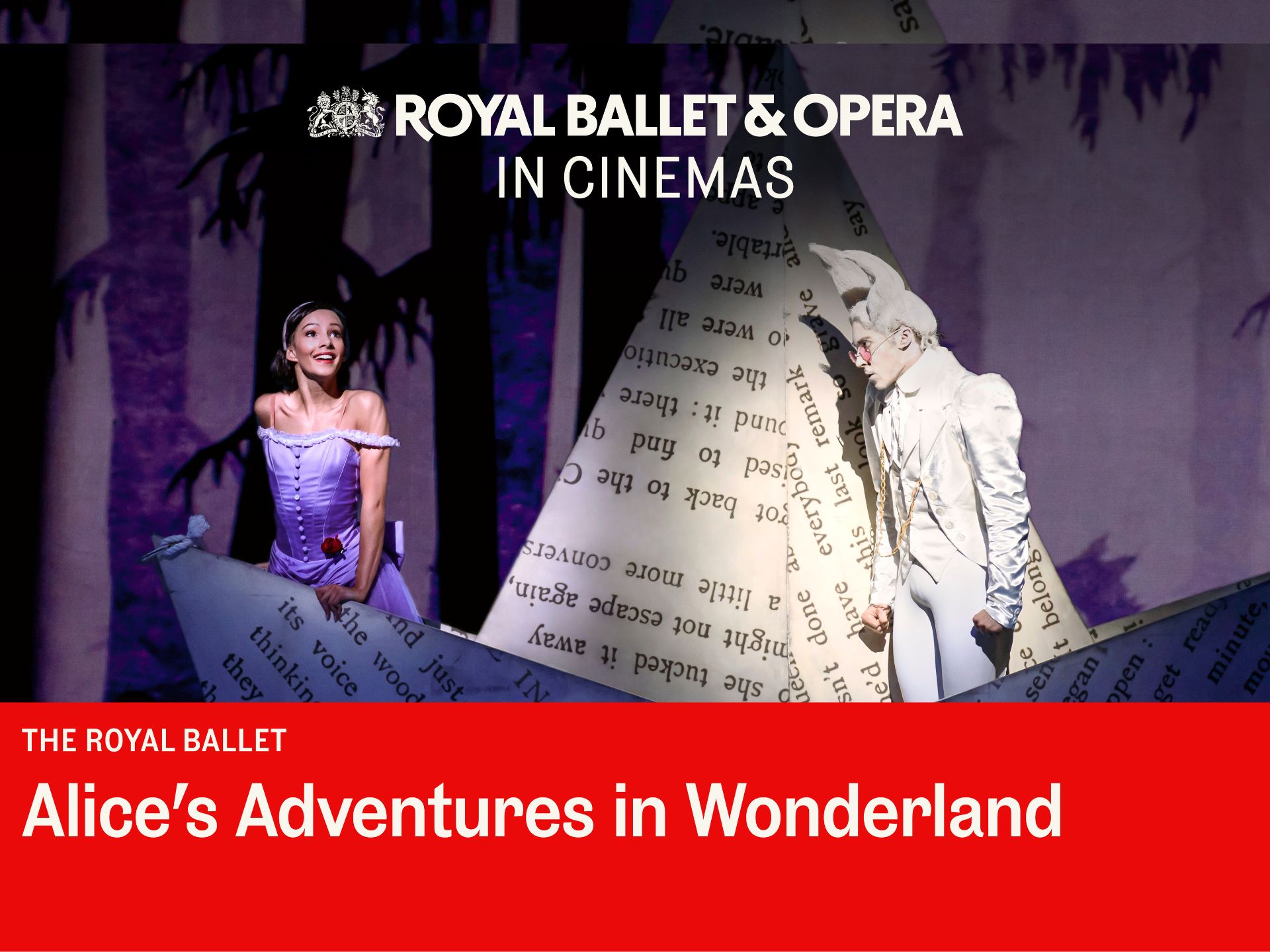 Royal Ballet & Opera- Alice's Adventures in Wonderland