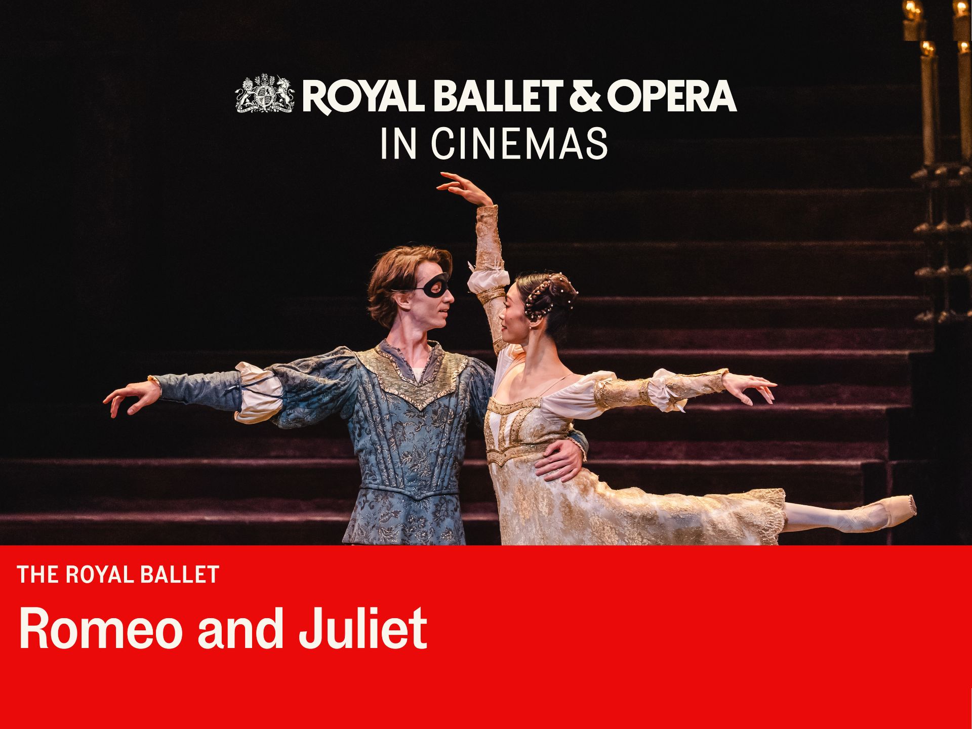 Royal Ballet & Opera- Romeo and Juliet