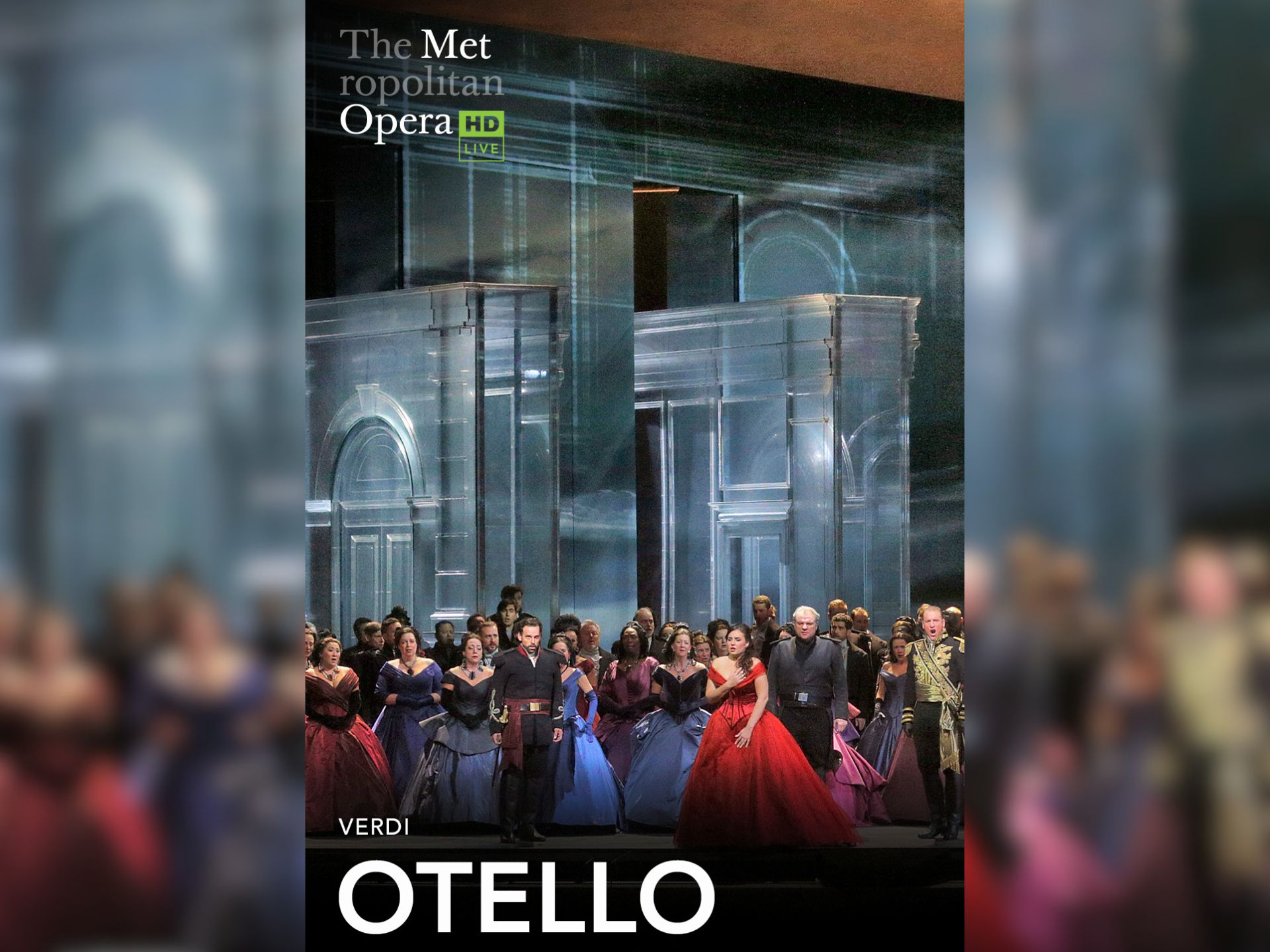 The Metropolitan Opera- Otello