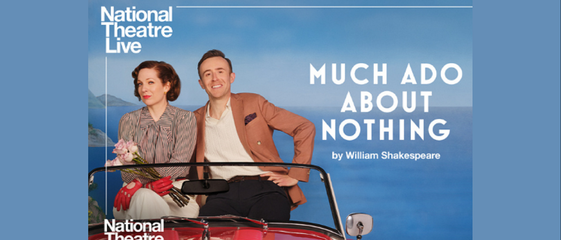 NT Live: Much Ado About Nothing