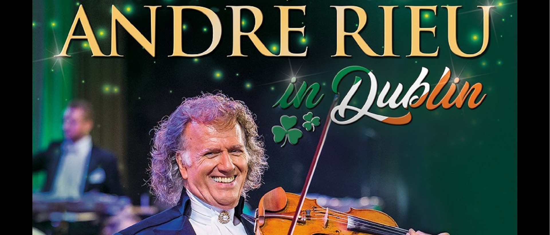 The Regal | André Rieu In Dublin