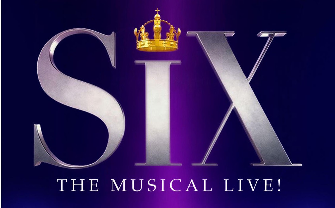 SIX The Musical Live!