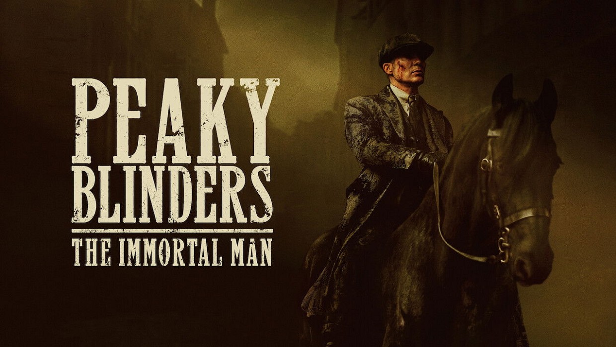 Peaky Blinders: The Immortal Man