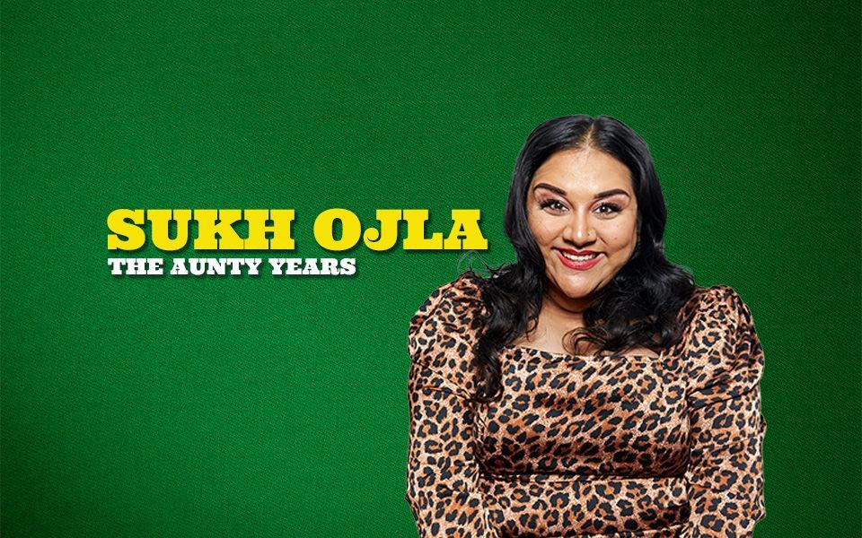 Sukh Ojla : The Aunty Years