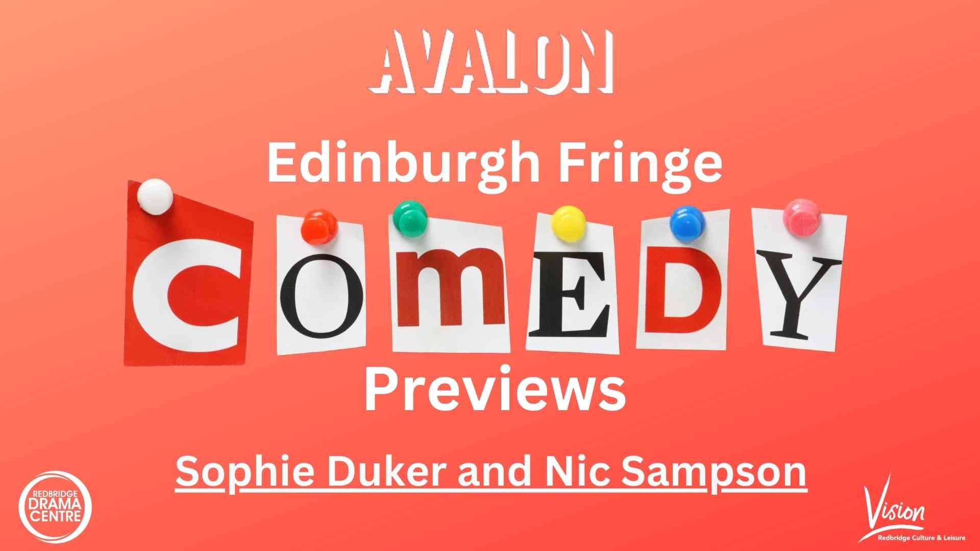Edinburgh Fringe Comedy Preview - Sophie Duker and Nic Sampson
