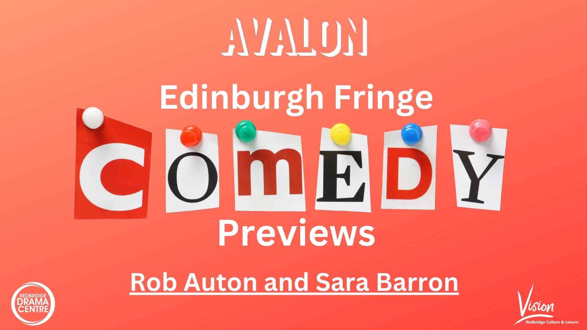 Edinburgh Fringe Comedy Preview - Rob Auton and Sara Barron