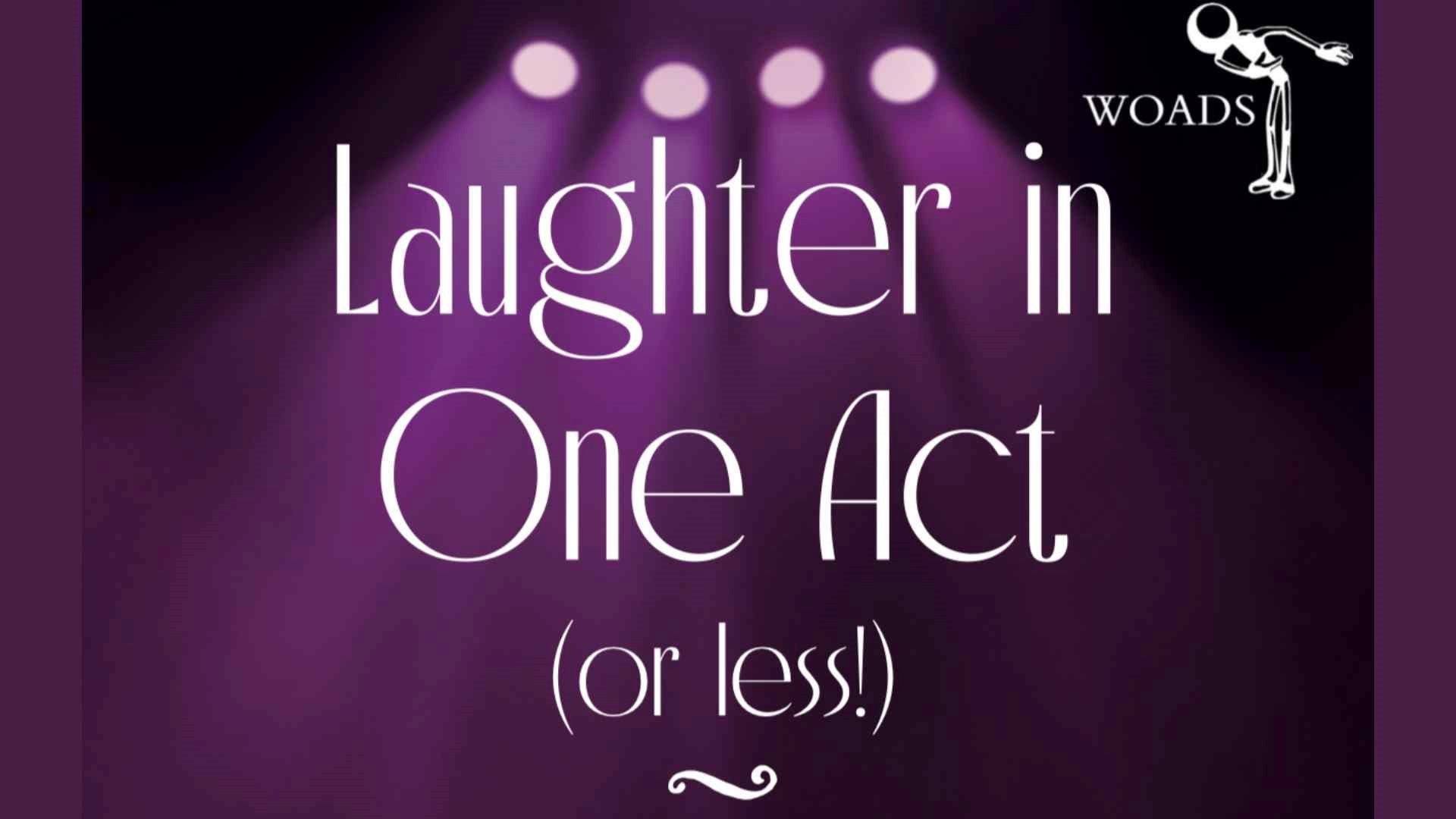 Laughter in One Act (or Less!)