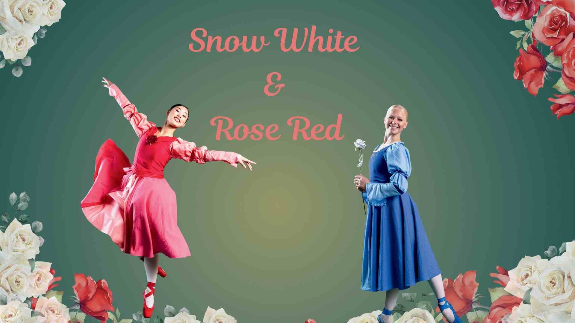 Snow White and Rose Red