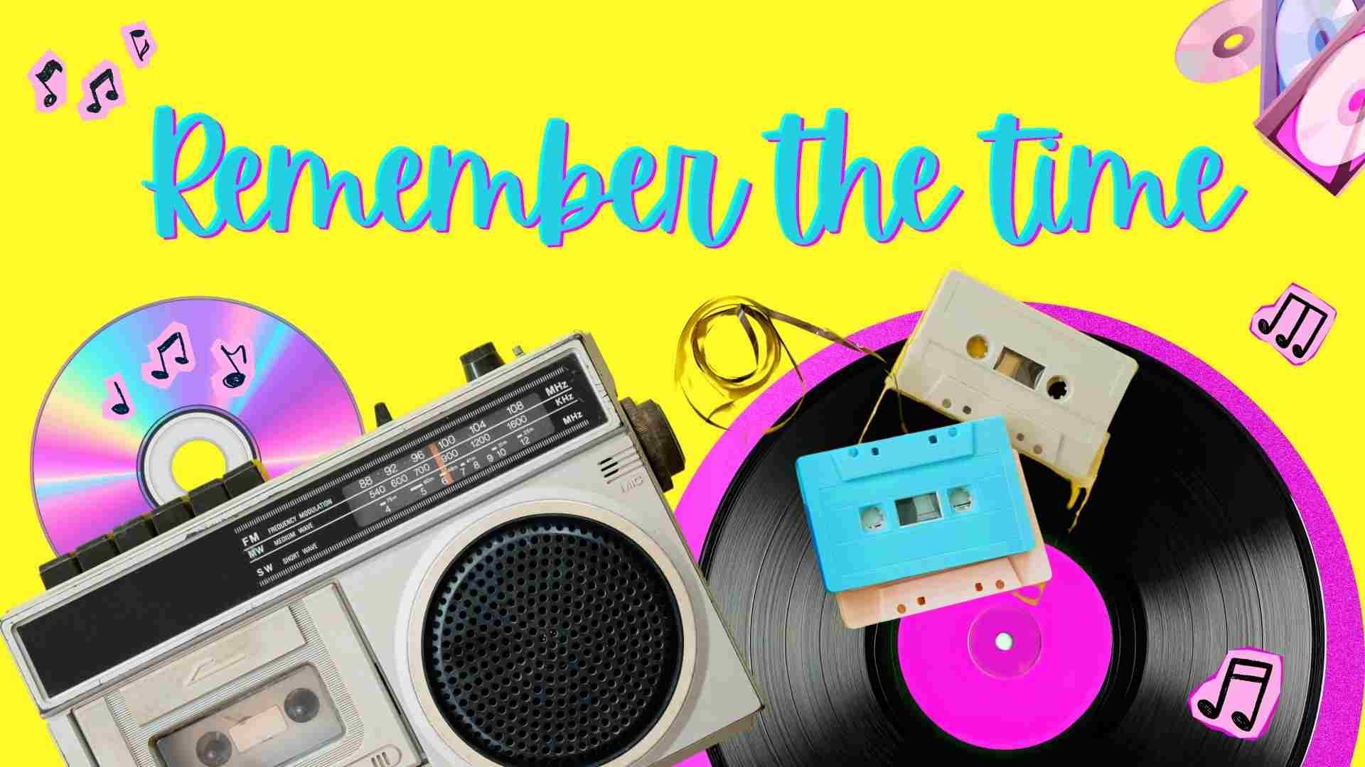 Remember The Time