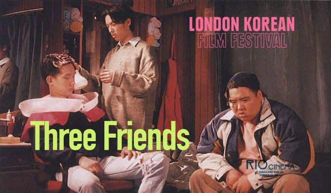 LKFF: THREE FRIENDS (35mm)