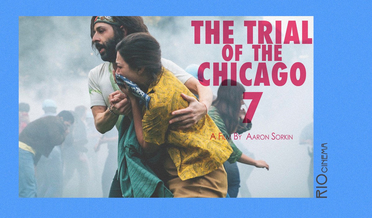 THE TRIAL OF THE CHICAGO 7