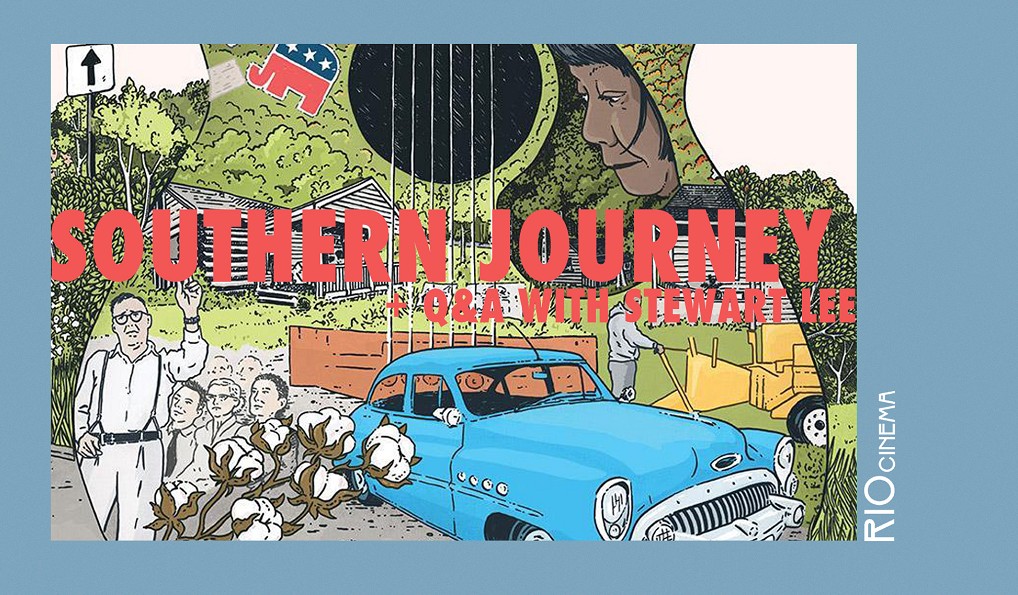 Southern Journey + Q&A with Stewart Lee