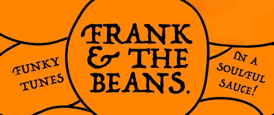 Frank and the Beans