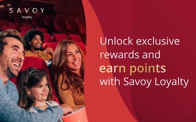 Unlock exclusive rewards with Savoy Loyalty