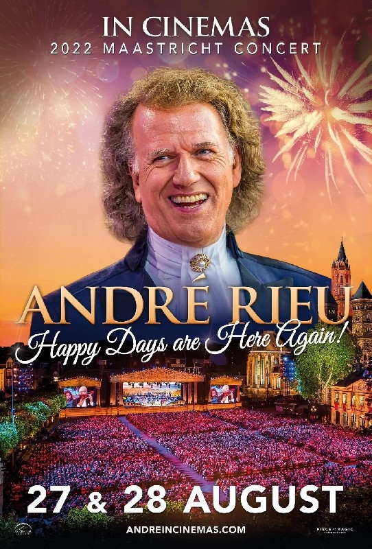 André Rieu’s 2022 Summer Concert: Happy Days Are Here
