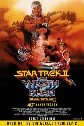 Star Trek II: The Wrath Of Khan (40th Anniversary)