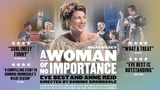 Oscar Wilde Season: A Woman of No Importance