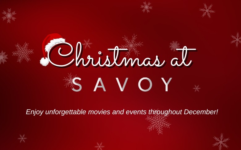 Christmas at Savoy! 