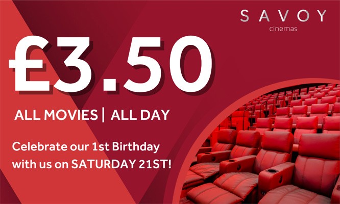 Savoy Birthday Offer!