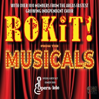 ROKiT from the Musicals