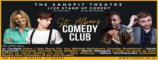 St Albans Comedy Club - July 22