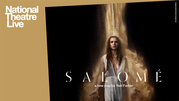National Theatre Live: Salomé