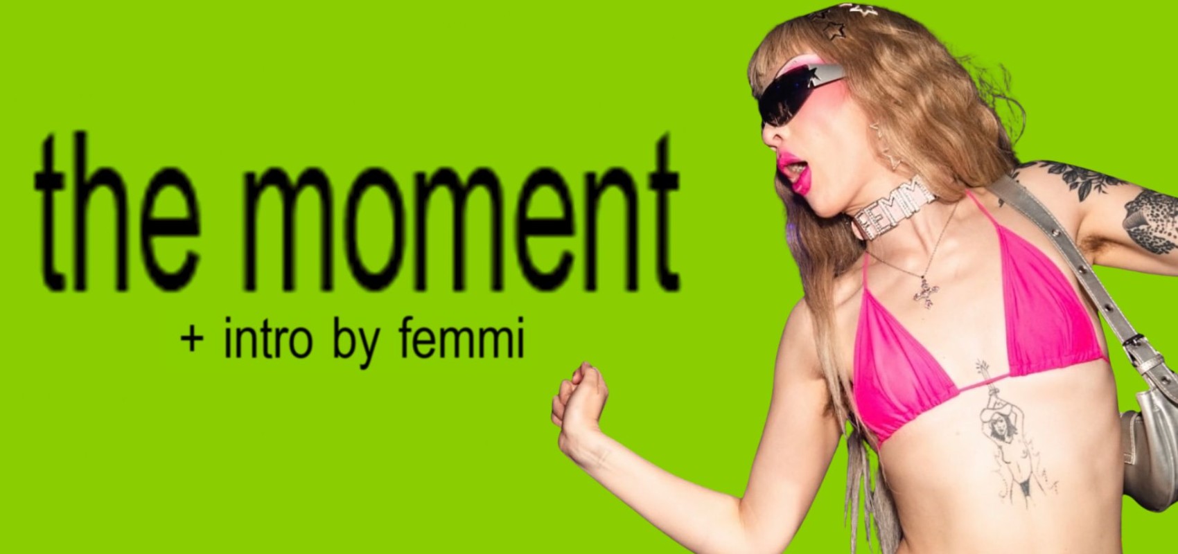 The Moment + Intro by Femmi
