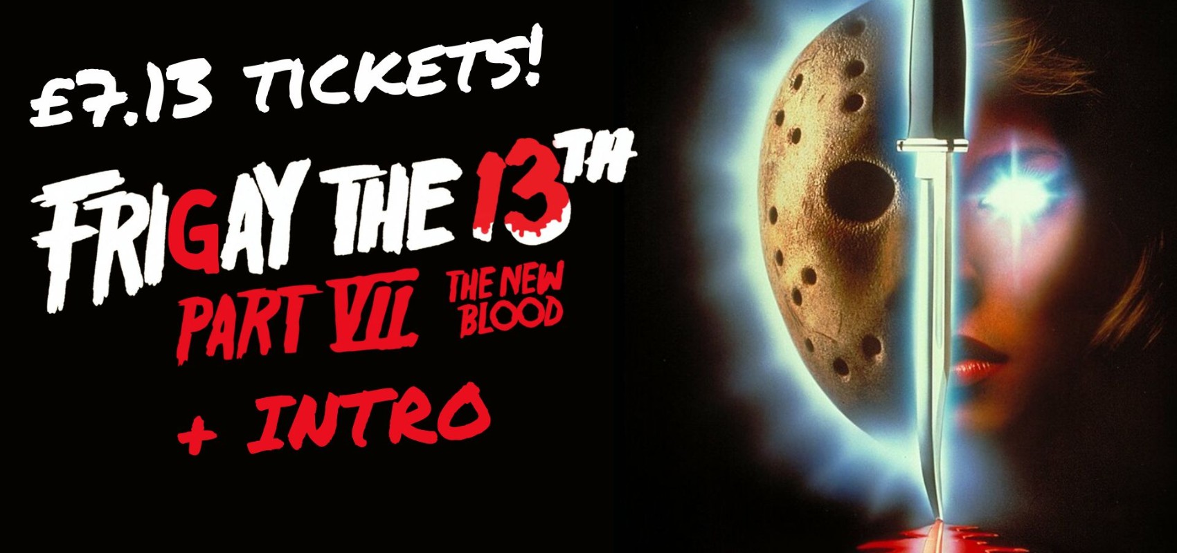 Fri-GAY the 13th Part VII: The New Blood