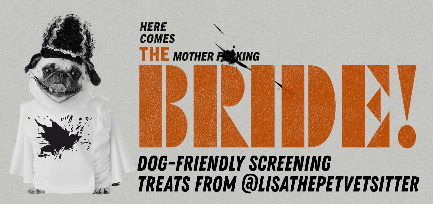 Dog-Friendly: The Bride! | The Arzner - London's LGBTQ+ Cinema, Cafe & Cocktail Bar