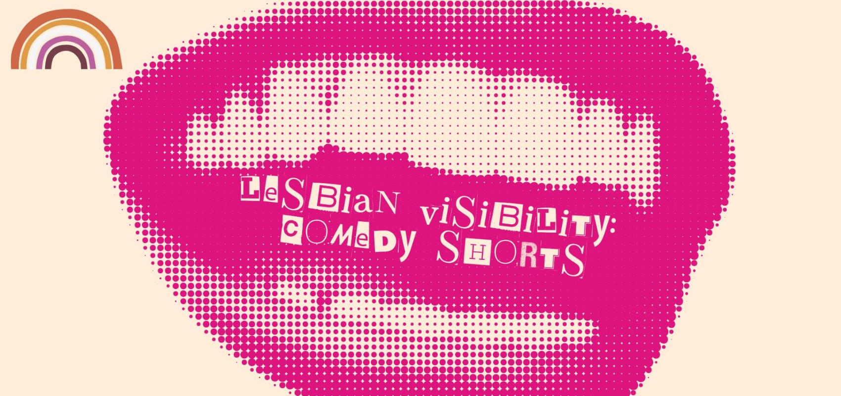 Lesbian Visibility: Comedy Shorts