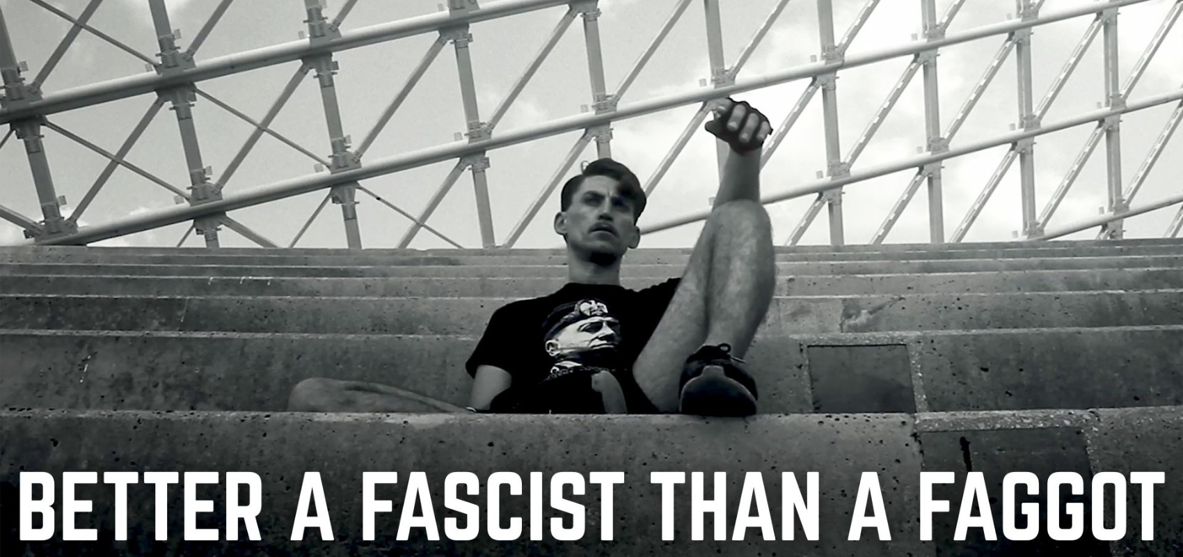 Better a Fascist than a Faggot + Q&A