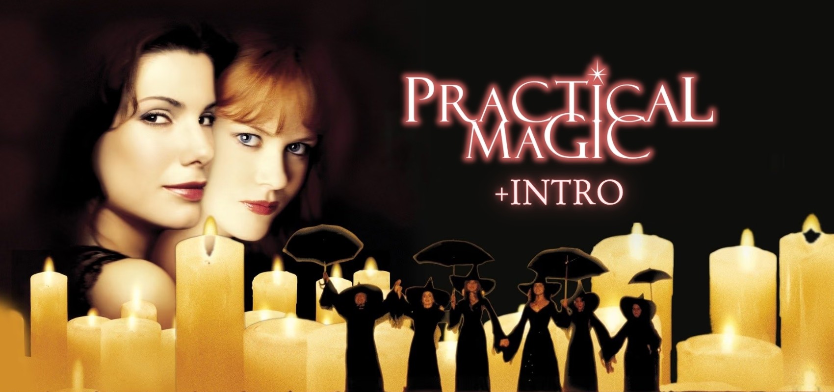 Practical Magic + Intro