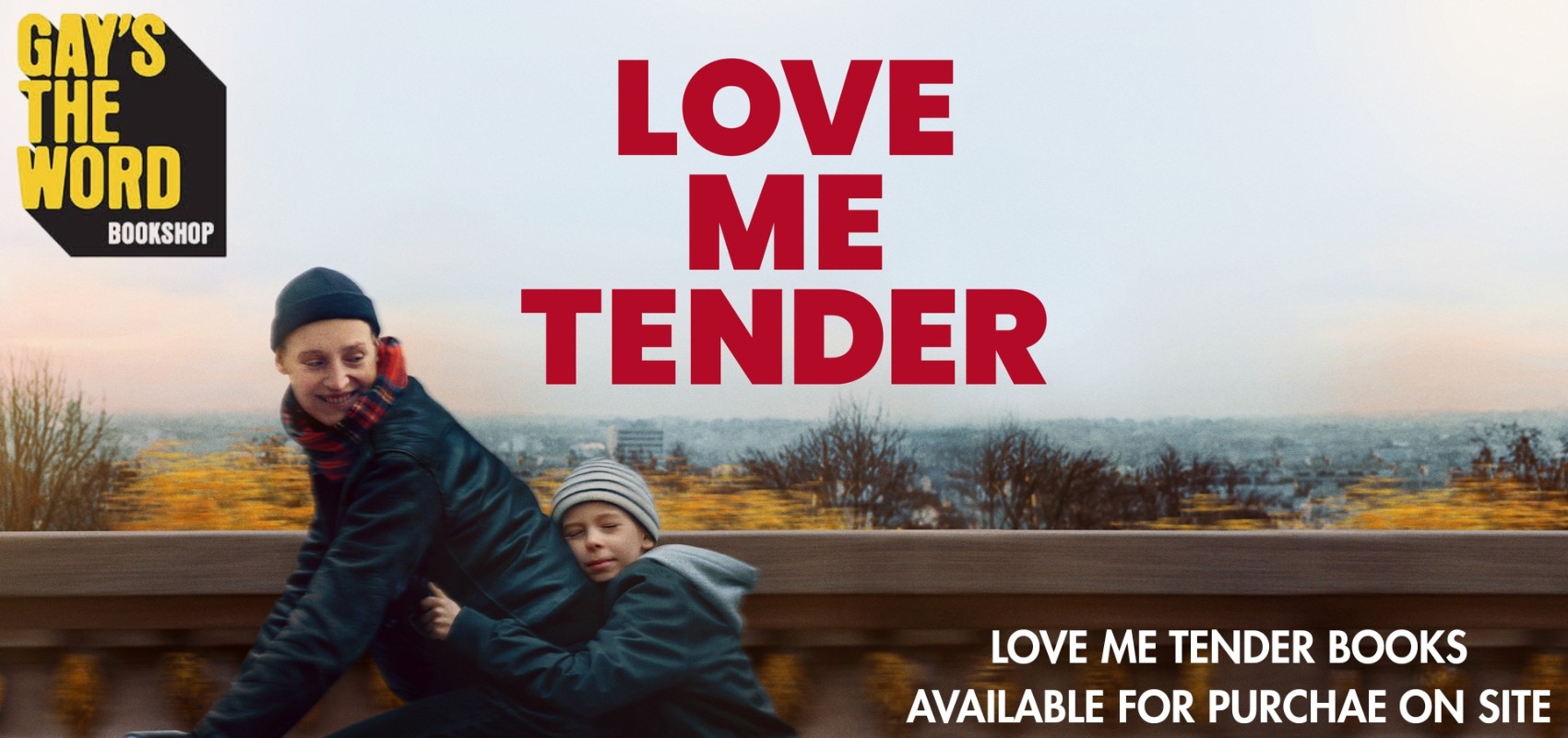Preview: Love Me Tender + Intro from Gay's the Word