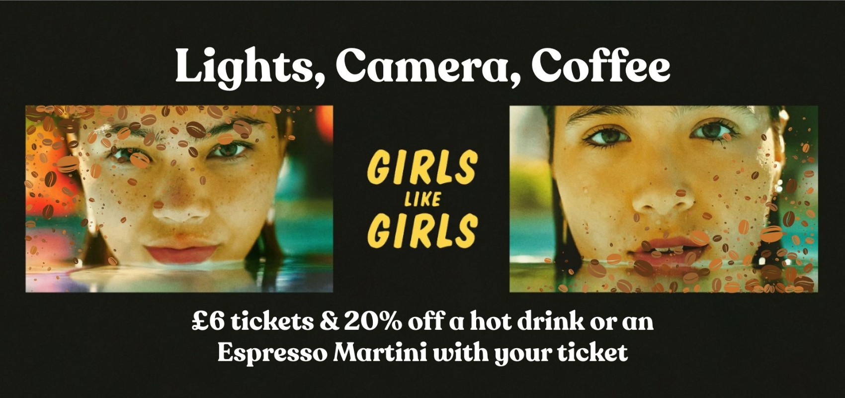 Lights, Camera, Coffee: Girls Like Girls
