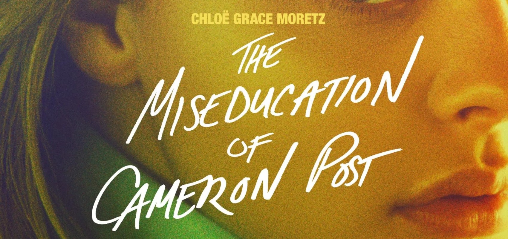 The Miseducation of Cameron Post