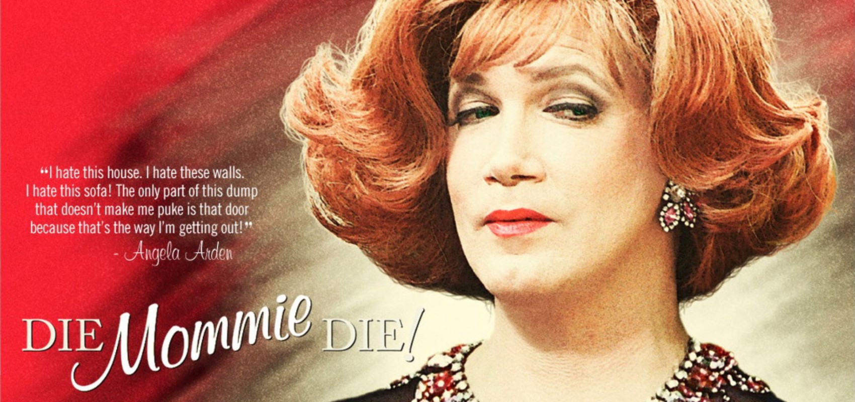 Die, Mommie, Die!