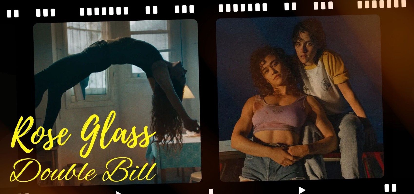 Love Lies Bleeding | 2 Films for £15