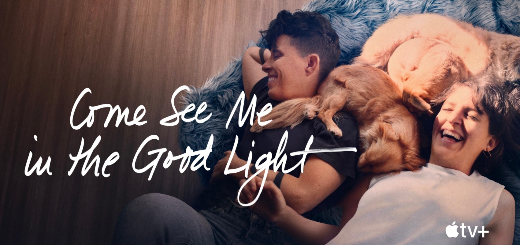 Come See Me in the Good Light