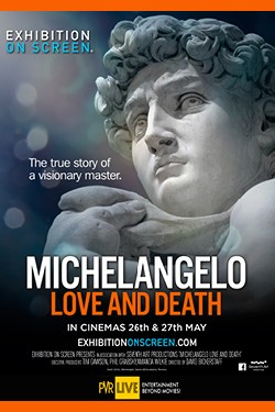  Exhibition on Screen: Michelangelo: Love and Death 