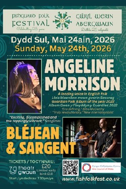 Fishguard Folk Festival-Angeline Morrison / Loïc Bléjaen & Tad Sargent