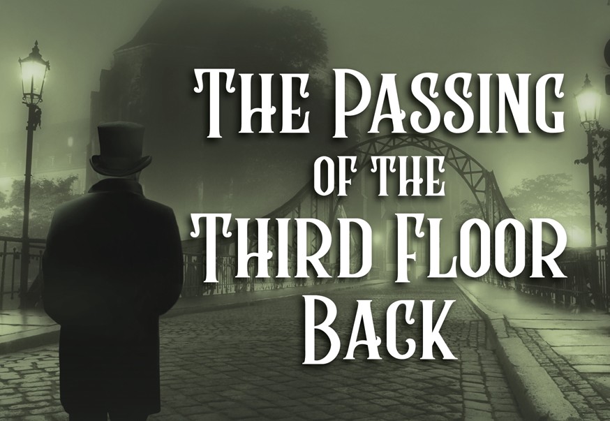The Passing of The Third Floor Back