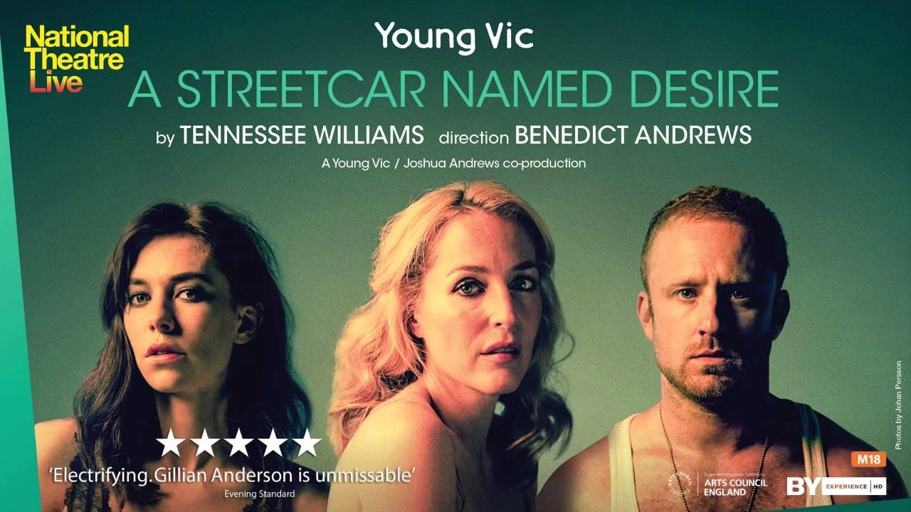 National Theatre Live: A Streetcar Named Desire