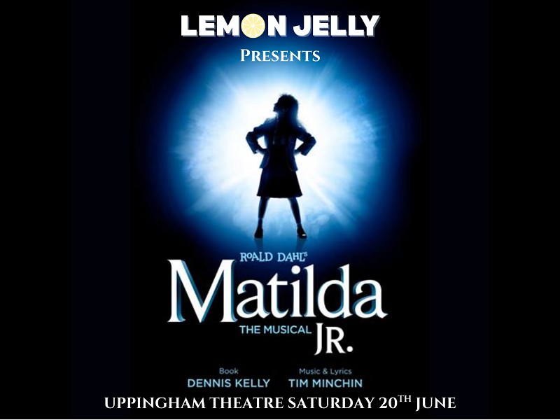 Roald Dahl’s Matilda The Musical Jr.