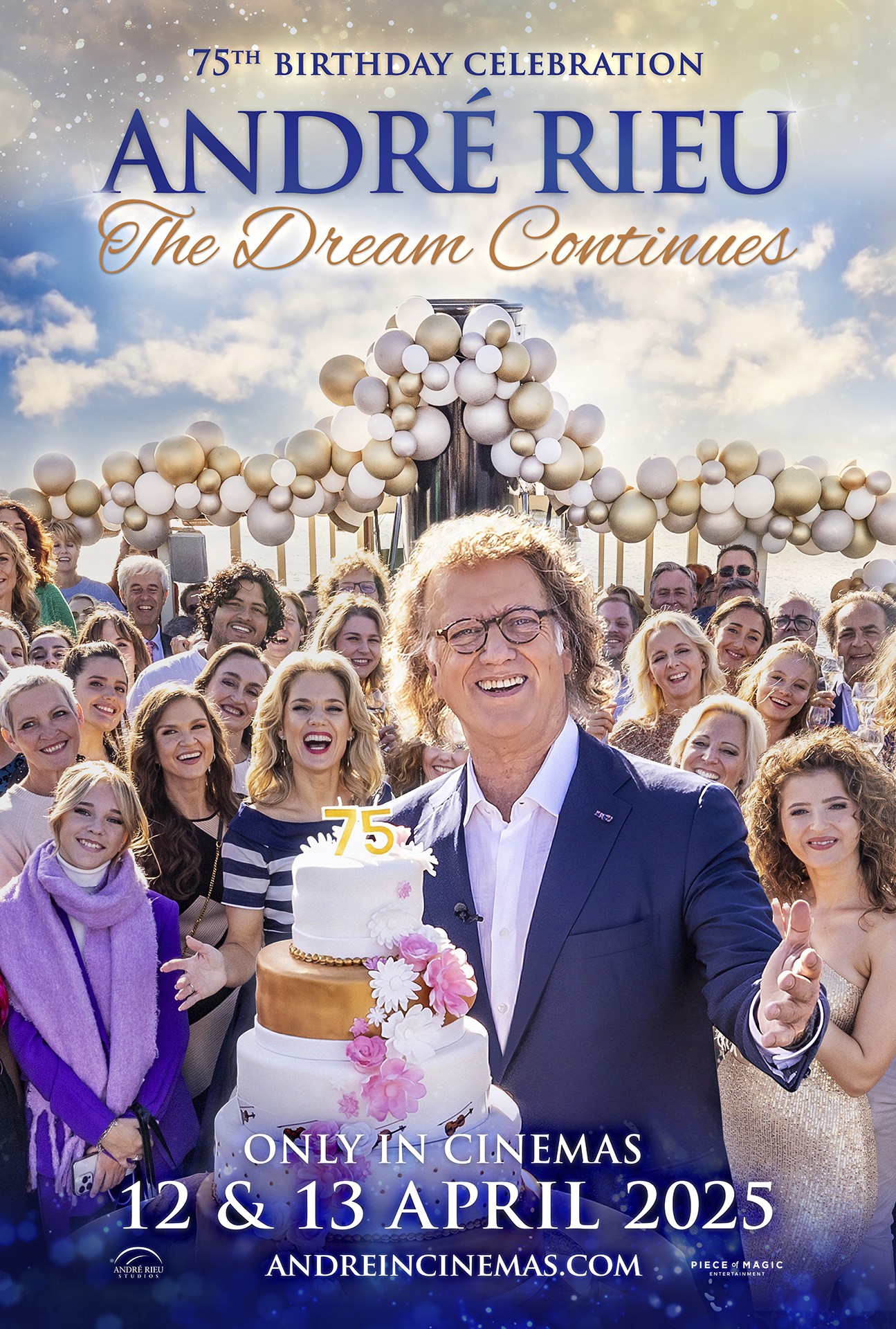 André Rieu’s 75th Birthday Celebration: The Dream Continues