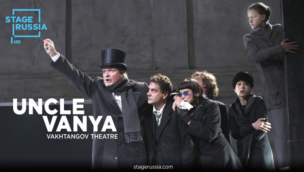 Stage Russia 2017-18 Season: Uncle Vanya