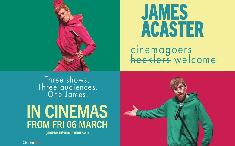 James Acaster: Cinemagoers Welcome